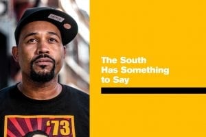 The South Has Something to Say