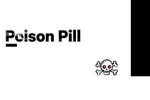 Poison Pill