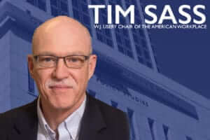 Tim Sass is Named the W.J. Usery Chair of the American Workplace