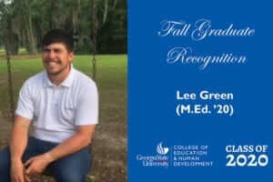 Graduate Highlight: Lee Green (M.Ed. ’20)