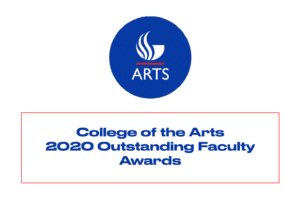 College of the Arts Announces the 2020 Outstanding Faculty Awards