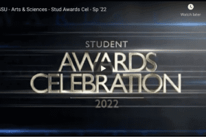 Join Us for the 2022 College of Arts & Sciences Student Awards Celebration