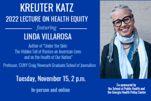 Linda Villarosa, Noted Journalist and Author, to Deliver 2022 Kreuter Katz Lecture at Georgia State