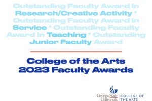 College of the Arts Announces the 2023 Outstanding Faculty Awards