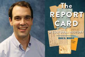 CEHD Bookshelf: The History and Impact of the Report Card
