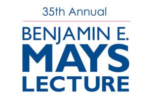 Princeton University’s Ruha Benjamin to Deliver 35th Annual Benjamin E. Mays Lecture